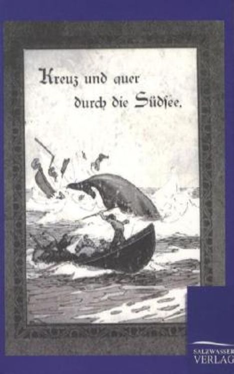 A. Feinberg: Kreuz und quer durch die Südsee, Buch