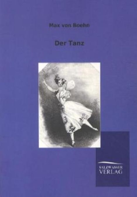 Max Von Boehn: Der Tanz, Buch