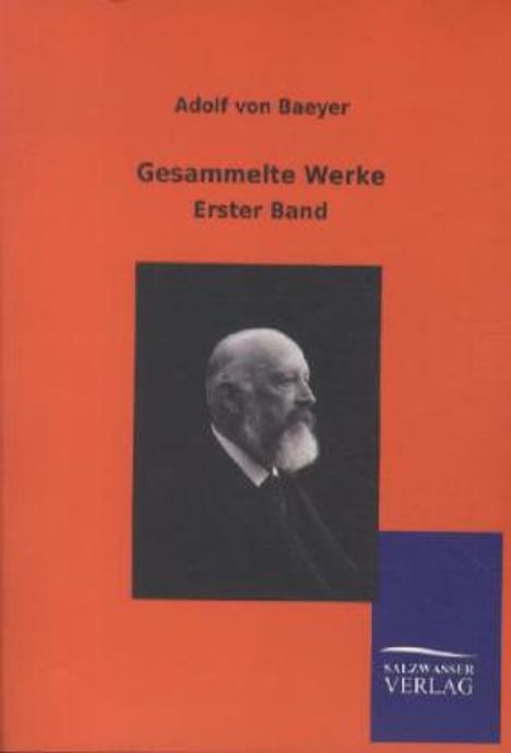 Adolf Von Baeyer: Gesammelte Werke, Buch