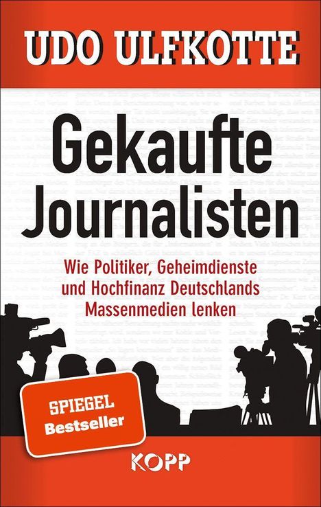 Udo Ulfkotte: Gekaufte Journalisten, Buch