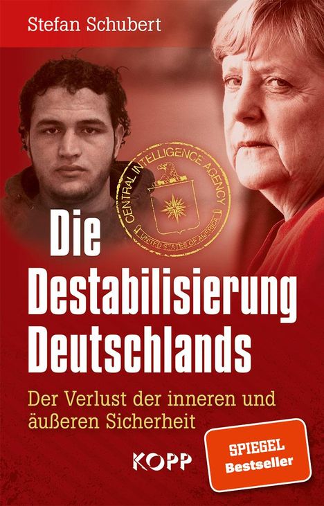 Stefan Schubert: Schubert, S: Destabilisierung Deutschlands, Buch