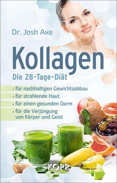 Josh Axe: Kollagen - Die 28-Tage-Diät, Buch