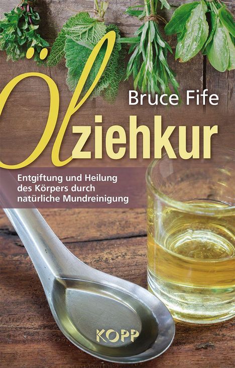 Bruce Fife: Ölziehkur, Buch