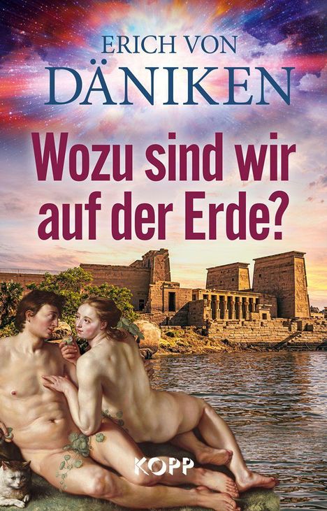 Erich von Däniken: Wozu sind wir auf der Erde?, Buch