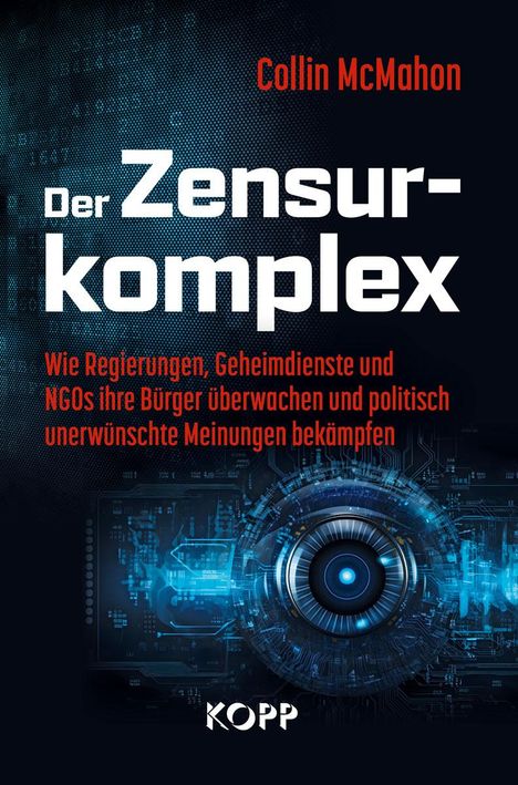 Collin Mcmahon: Der Zensurkomplex, Buch