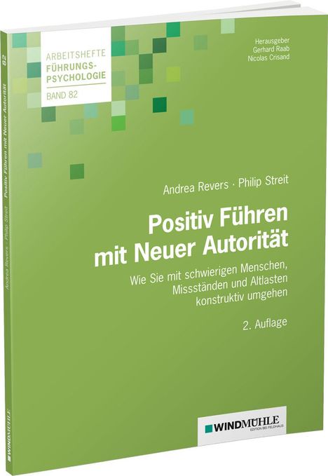 Andrea Revers: Positiv Führen mit Neuer Autorität, Buch