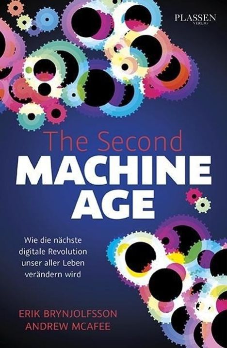 Erik Brynjolfsson: Brynjolfsson, E: Second Machine Age, Buch