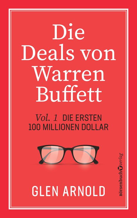 Glen Arnold: Die Deals von Warren Buffett - Vol. 1, Buch