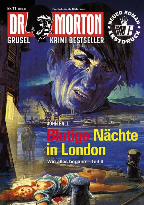 John Ball: Dr. Morton 77: Blutige Nächte in London, Buch