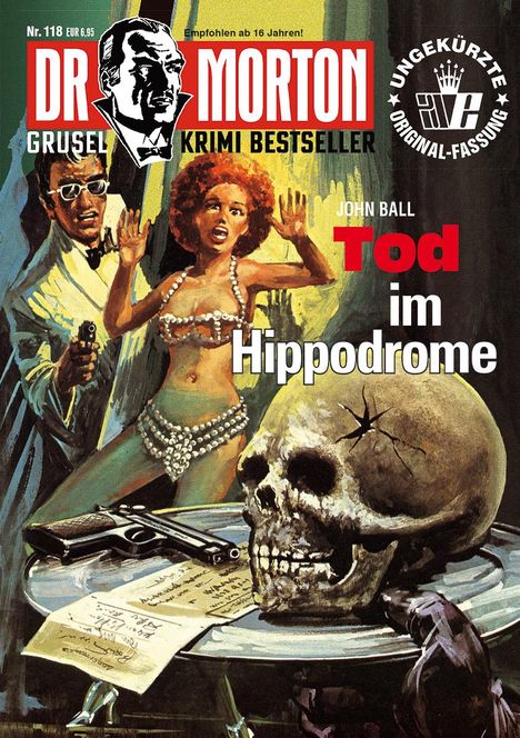 John Ball: Dr. Morton 118: Tod im Hippodrome, Buch