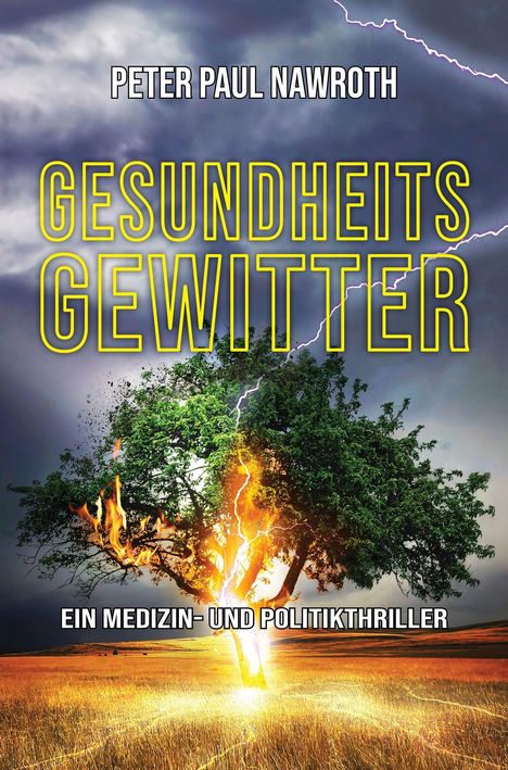 Peter Paul Nawroth: Gesundheitsgewitter, Buch