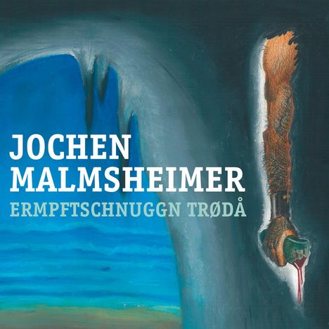 Jochen Malmsheimer: Ermpftschnuggn trødå!, CD