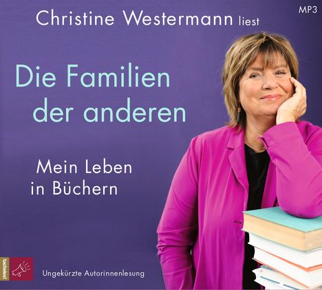 Christine Westermann: Die Familien der anderen, MP3-CD