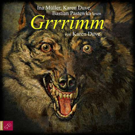 Karen Duve: Grrrimm, CD
