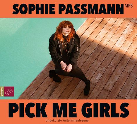 Sophie Passmann: Pick me Girls, LP