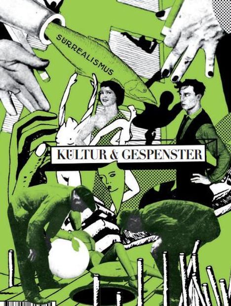 Nora Sdun: Kultur & Gespenster 22. Surrealismus, Buch