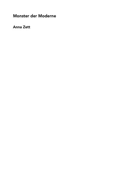 Der Text lautet: "Monster der Moderne, Anna Zett". Es ist schlicht und minimalistisch gestaltet.
