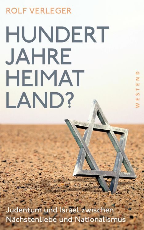 Rolf Verleger: Hundert Jahre Heimatland?, Buch