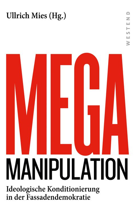 Mega-Manipulation, Buch