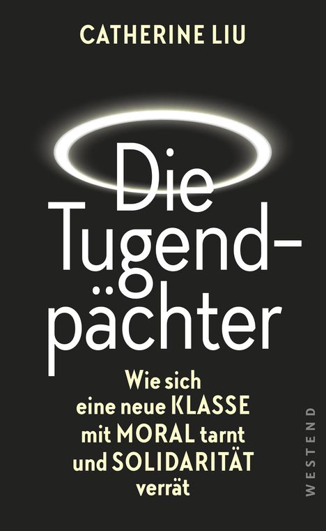 Catherine Liu: Die Tugendpächter, Buch