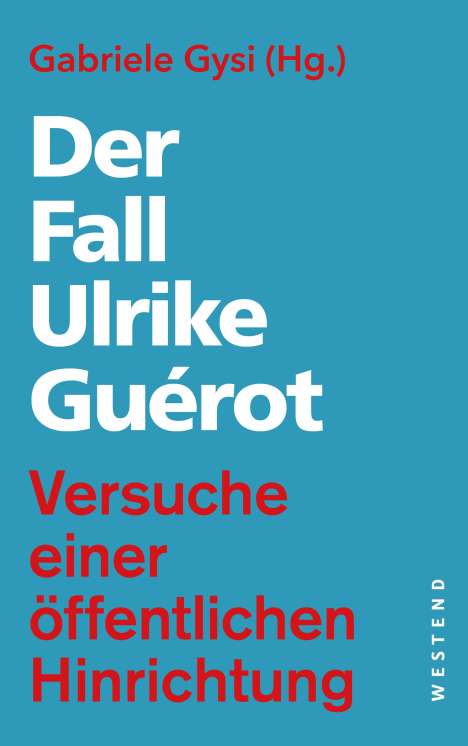 Der Fall Ulrike Guérot, Buch