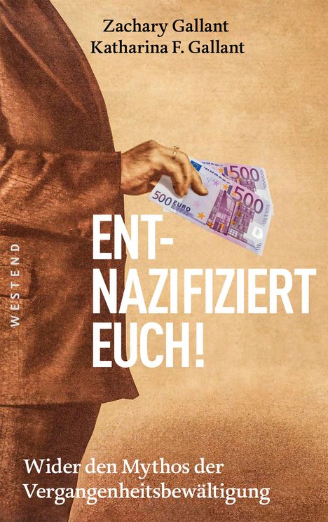 Katharina F. Gallant: Entnazifiziert euch!, Buch