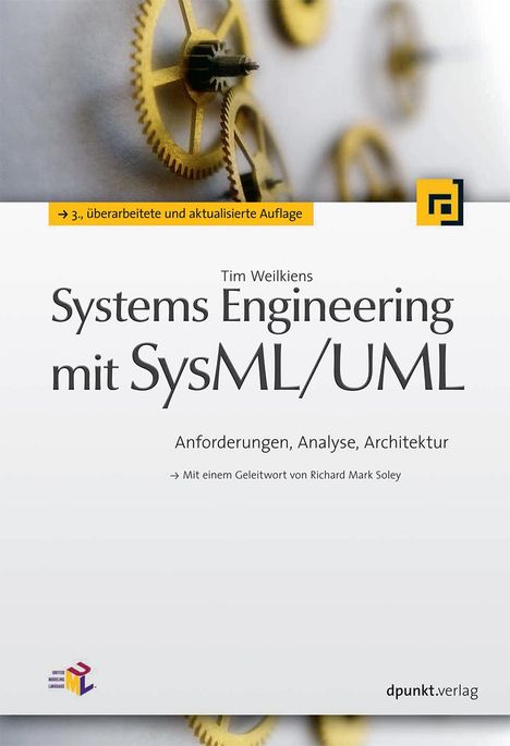 Tim Weilkiens: Systems Engineering mit SysML/UML, Buch