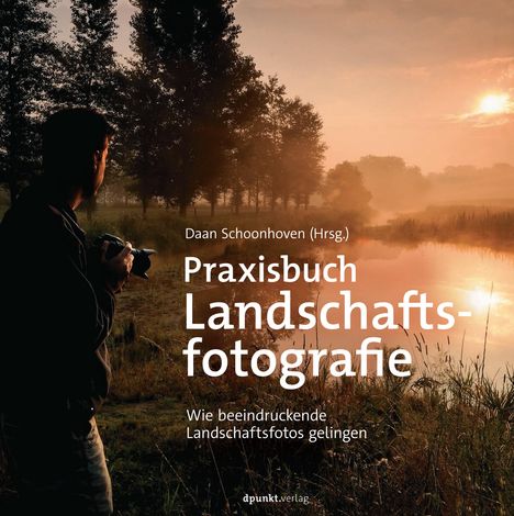 Praxisbuch Landschaftsfotografie, Buch