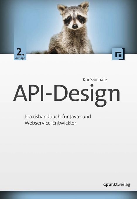 Kai Spichale: API-Design, Buch