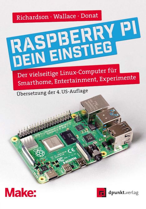 Matt Richardson: Raspberry Pi - dein Einstieg, Buch