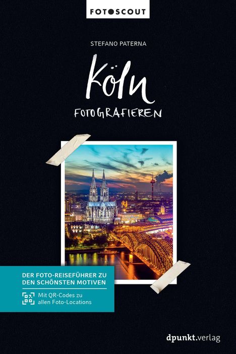 Stefano Paterna: Köln fotografieren, Buch