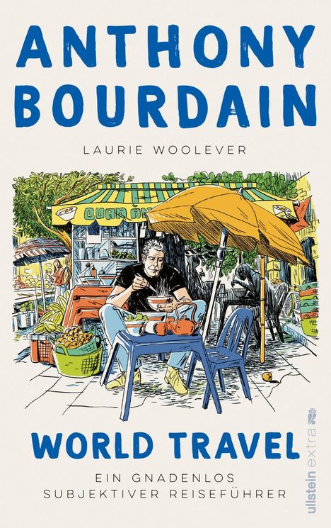 Anthony Bourdain: World Travel, Buch