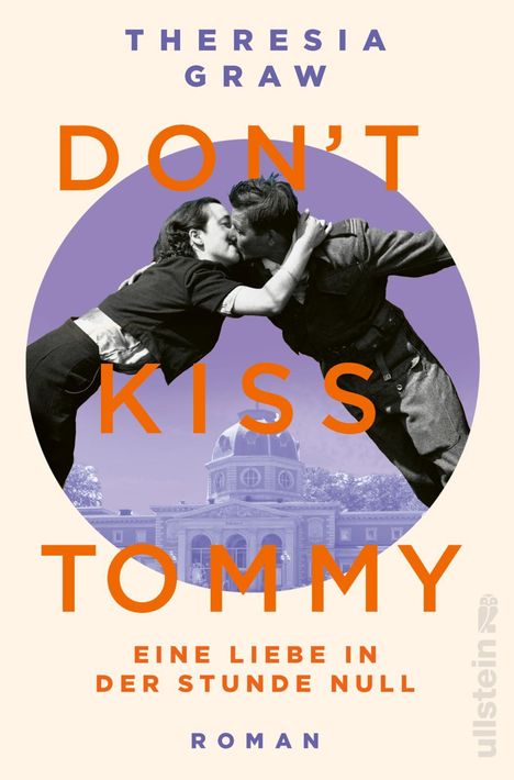 Theresia Graw: Don't kiss Tommy. Eine Liebe in der Stunde Null, Buch