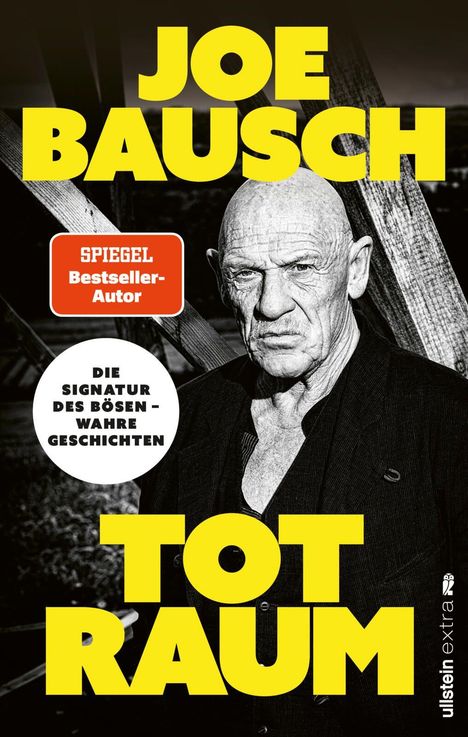 Titel: "Joe Bausch - Tot Raum". Text: "Spiegel Bestseller-Autor", "Die Signatur des Bösen - Wahre Geschichten". Schwarz-weiß Foto.