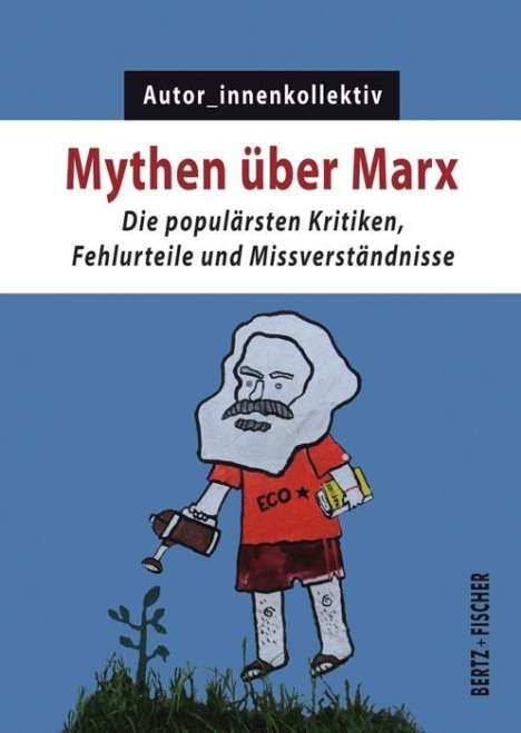 Mythen über Marx, Buch