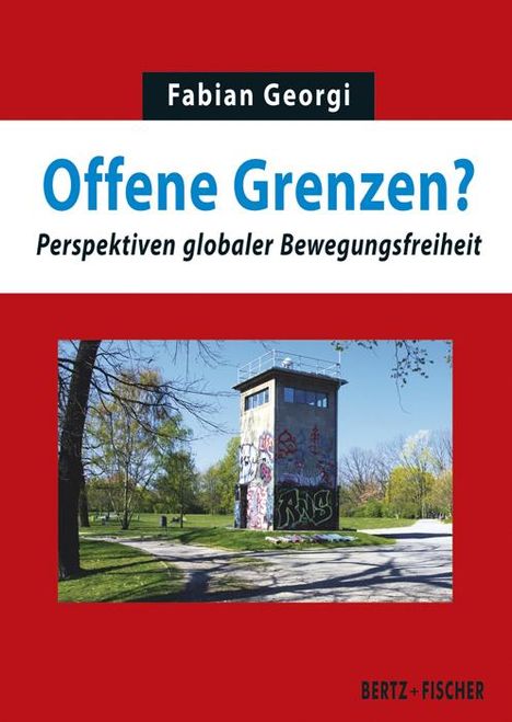 Fabian Georgi: Offene Grenzen?, Buch