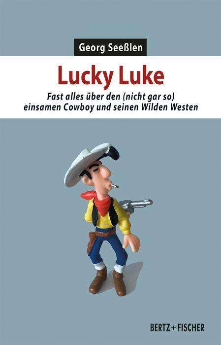 Georg Seeßlen: Lucky Luke, Buch