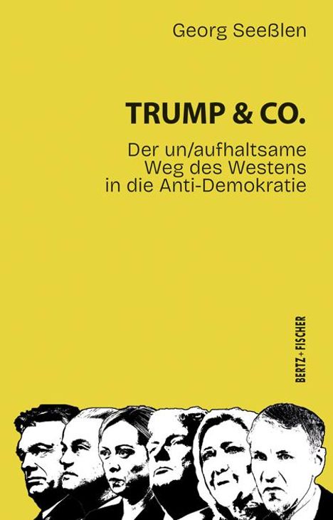 Georg Seeßlen: Trump &amp; Co., Buch