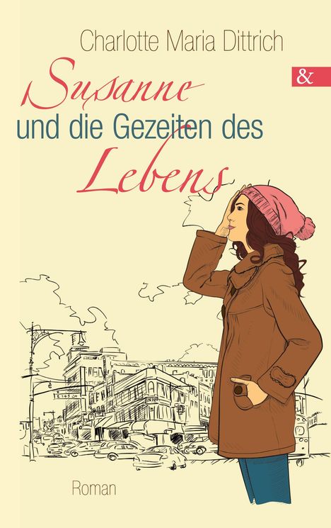 Charlotte Maria Dittrich: Susanne und die Gezeiten des Lebens, Buch