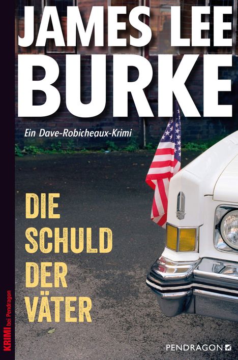 James Lee Burke: Die Schuld der Väter, Buch