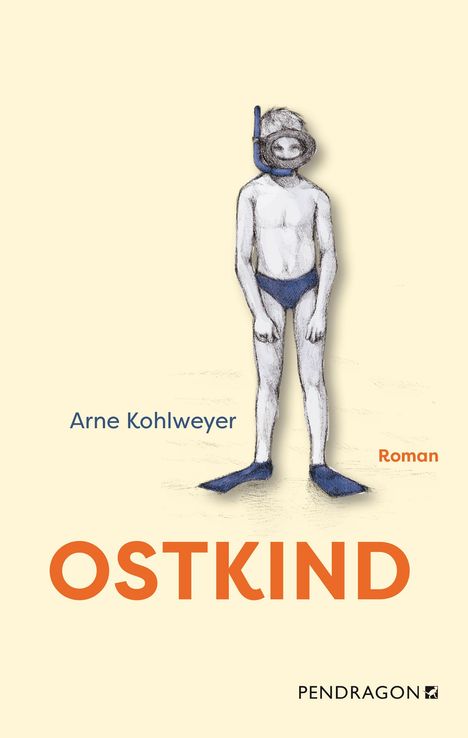 Arne Kohlweyer: Ostkind, Buch