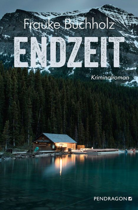 Frauke Buchholz: Endzeit, Buch