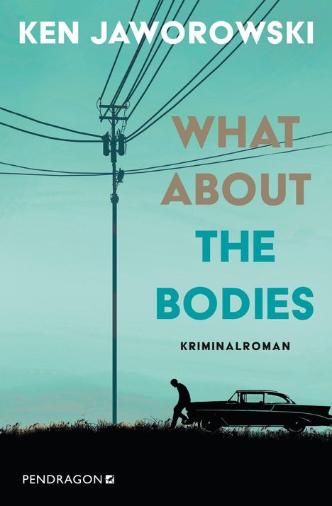 Ken Jaworowski: What about the bodies, Buch