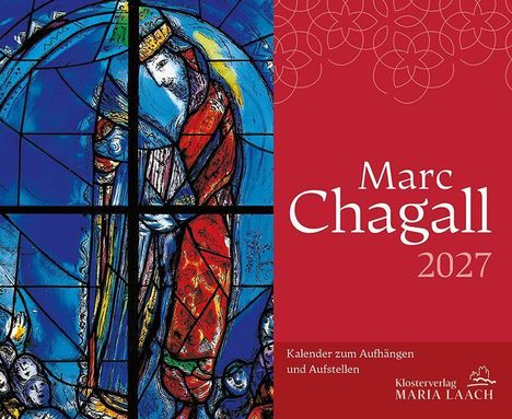"Marc Chagall 2027. Kalender zum Aufhängen und Aufstellen." Links ein farbenreiches Glasfenster mit einer Figur.