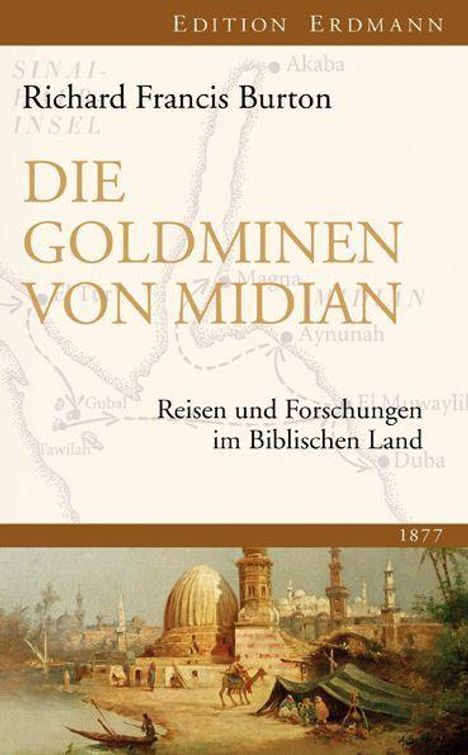 Richard Francis Burton: Burton, R: Goldminen von Midian, Buch