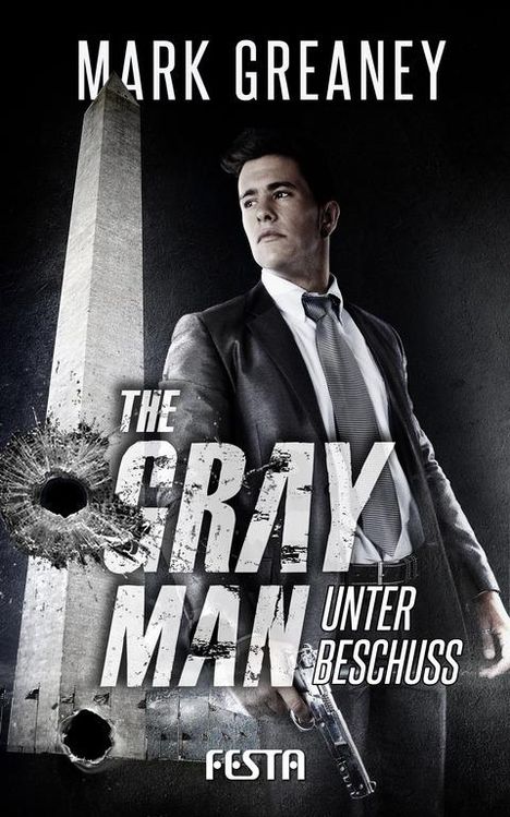 Mark Greaney: The Gray Man - Unter Beschuss, Buch