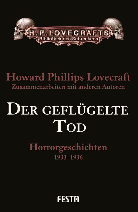H. P. Lovecraft: Lovecraft, H: Der geflügelte Tod, Buch