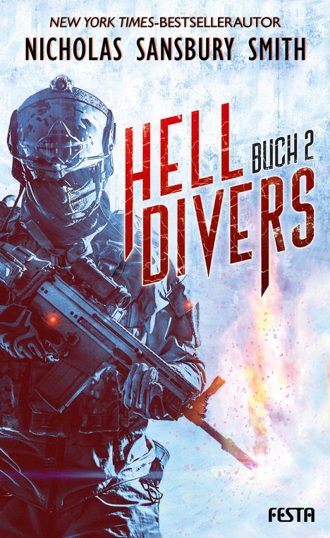 Nicholas Sansbury Smith: Hell Divers - Buch 2, Buch