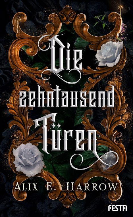 Alix E. Harrow: Die zehntausend Türen, Buch