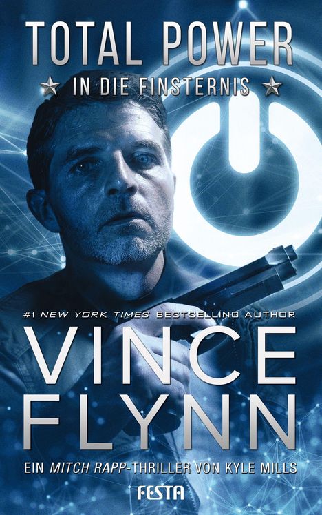 Vince Flynn: Total Power - In die Finsternis, Buch